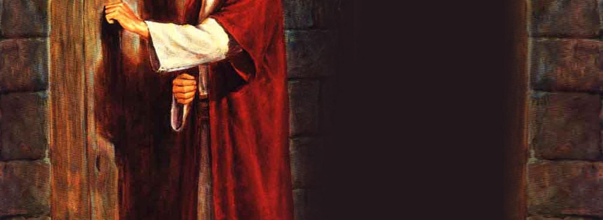 Behold, I stand at the door, and knock: if any man hear my voice, and open the door, I will come in to him, and will sup with him, and he with me.